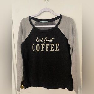 But First Coffee Women’s Sweatshirt.